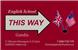 THIS WAY  English School Gandia