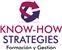 KNOW-HOW STRATEGIES FORMACION Y GESTION