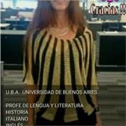 Sono professoressa d'italiano. È mia madrelingua. Soy de la UBA de la Carrera de Letras. Soy también profesora de Inglés