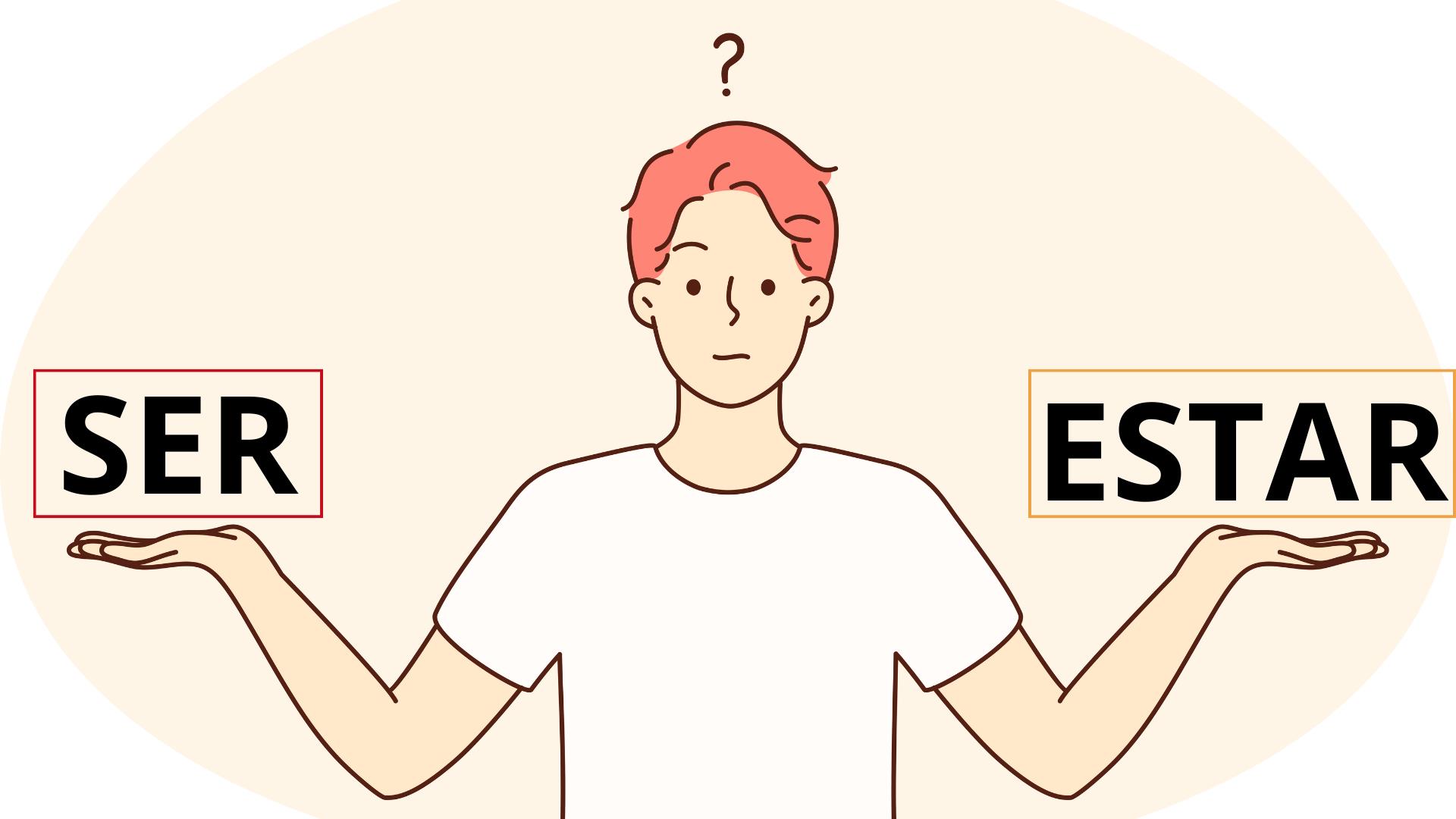 SER ed ESTAR: quando, come e perché si usano