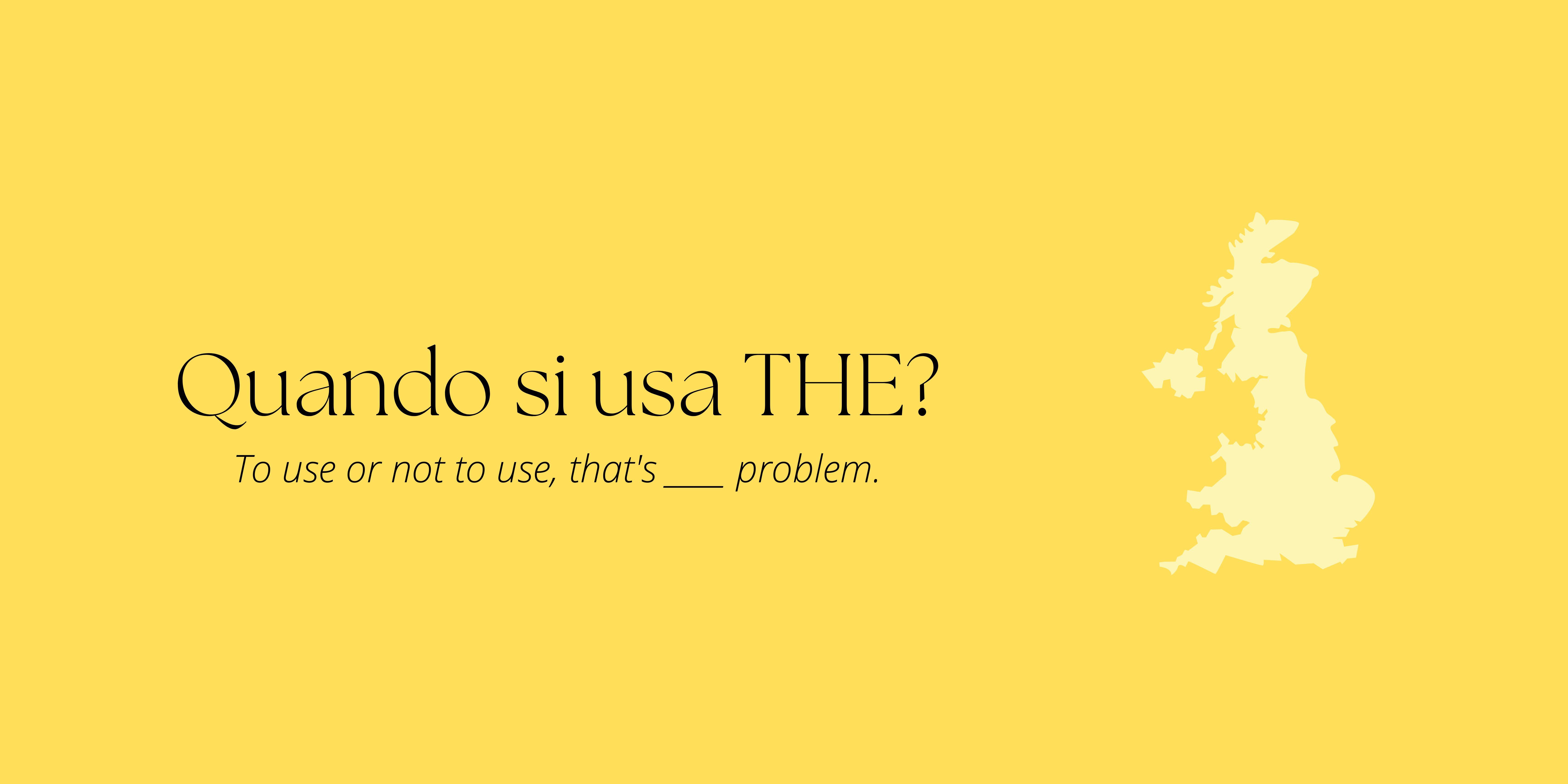 Quando Si Usa The In Inglese Lezioni di inglese: quando si usa l'articolo the