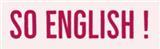 So English!