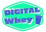 Digital Whey